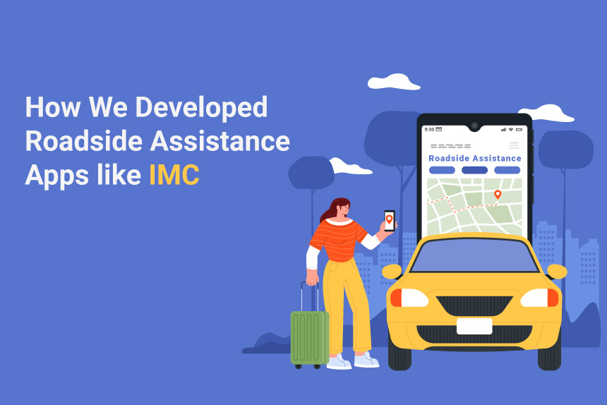roadside assistance app like IMC